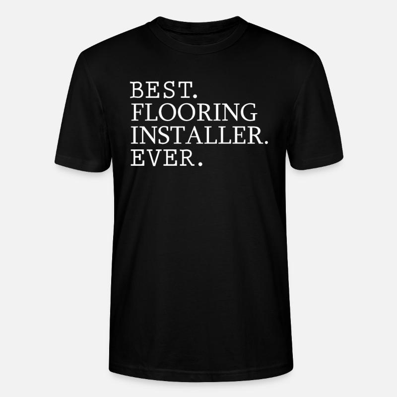 Best floor layer ever - Stanley/Stella CRAFTER Unisex Organic T-Shirt - black