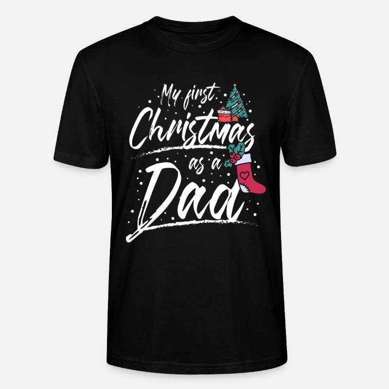 First christmas as a dad - Stanley/Stella Unisex Bio-T-Shirt CRAFTER - Schwarz