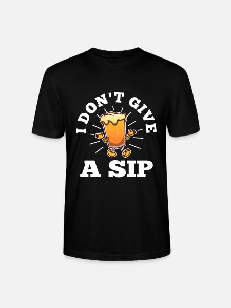 I don't give a sip - Stanley/Stella CRAFTER Unisex Organic T-Shirt - black