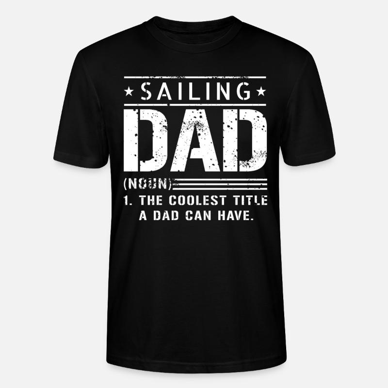 Coolest Papa Sailing Sailing - T-shirt bio CRAFTER Stanley Stella Unisexe - noir