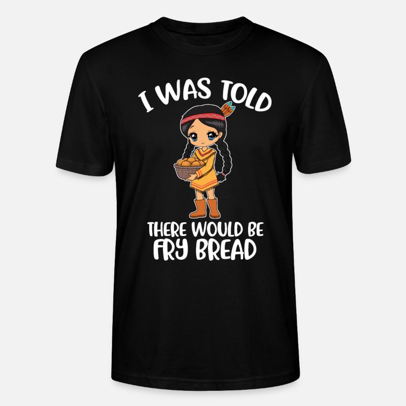 Frybread Native American Gift - Stanley/Stella CRAFTER Unisex Organic T-Shirt - black