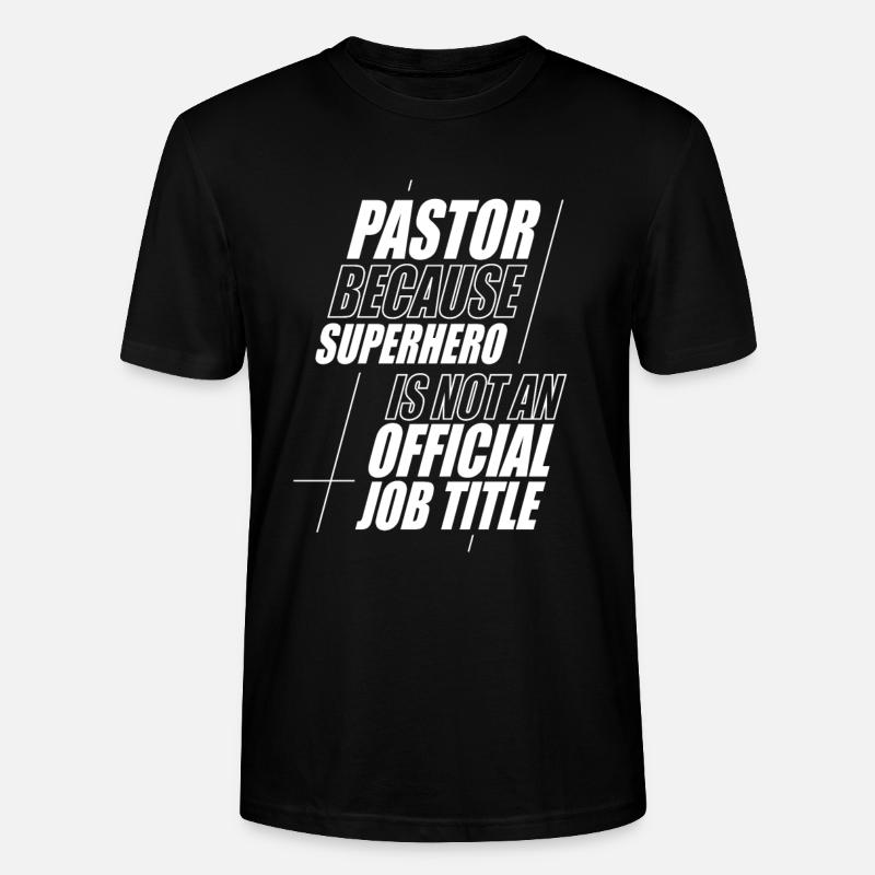 Pasteur Pasteur Prédicateur Église Chrétienne - T-shirt bio CRAFTER Stanley Stella Unisexe - noir