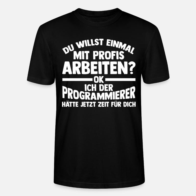 Programmieren Entwickler Coder Programmierer - Stanley/Stella Unisex Bio-T-Shirt CRAFTER - Schwarz