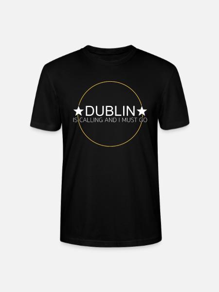 Dublin Saying - Stanley/Stella CRAFTER Unisex Organic T-Shirt - black