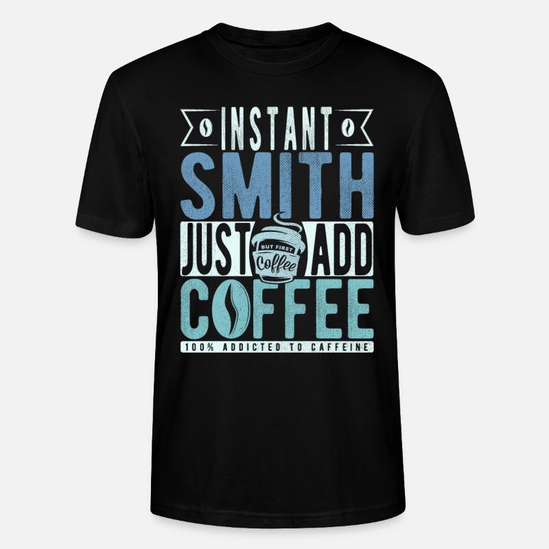 Dicton de café forgeron - T-shirt bio CRAFTER Stanley Stella Unisexe - noir