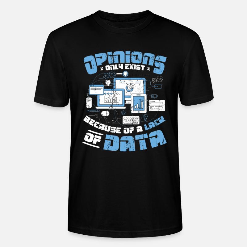 Meinungen Datenmangel - Datenwissenschaftler Daten - Stanley/Stella Unisex Bio-T-Shirt CRAFTER - Schwarz