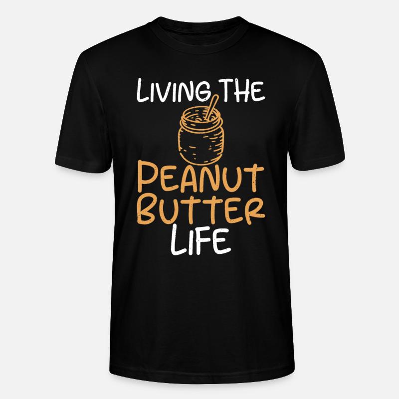 Peanut Butter Lover Gift - Stanley/Stella CRAFTER Unisex Organic T-Shirt - black