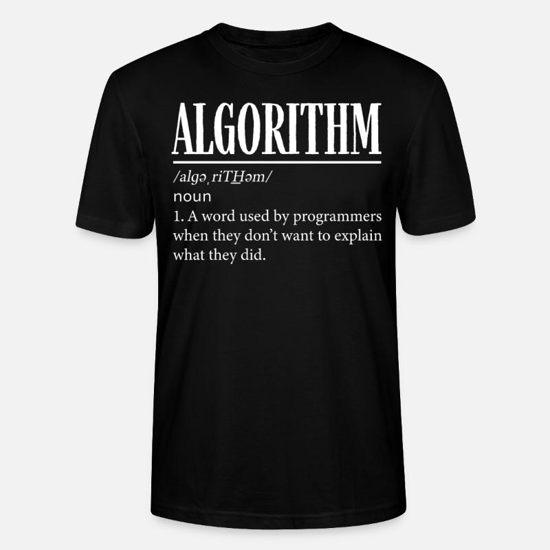 Algorithmus-Programmierer, Kodierung, Kodierer - Stanley/Stella Unisex Bio-T-Shirt CRAFTER - Schwarz