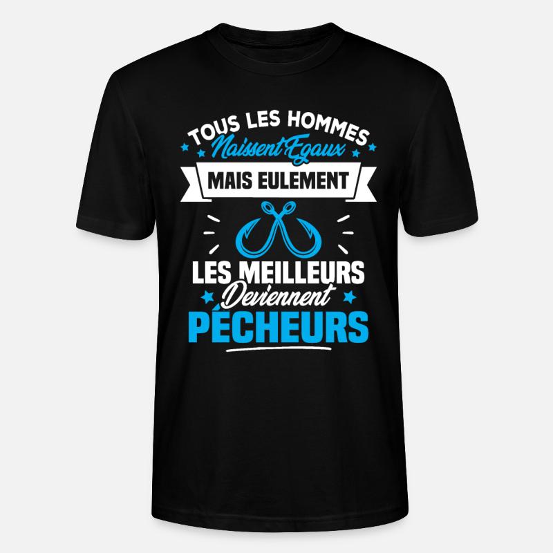 Les meilleurs hommes deviennent Pêcheurs - T-shirt bio CRAFTER Stanley Stella Unisexe - noir
