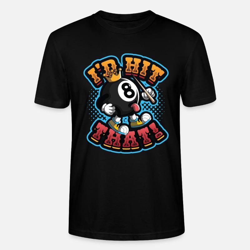 Id Hit That Pool Billiards - Stanley/Stella Unisex Bio-T-Shirt CRAFTER - Schwarz