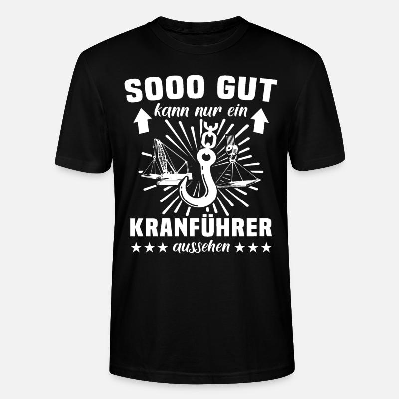 Kranführer Kran Kranfahrer - Stanley/Stella Unisex Bio-T-Shirt CRAFTER - Schwarz