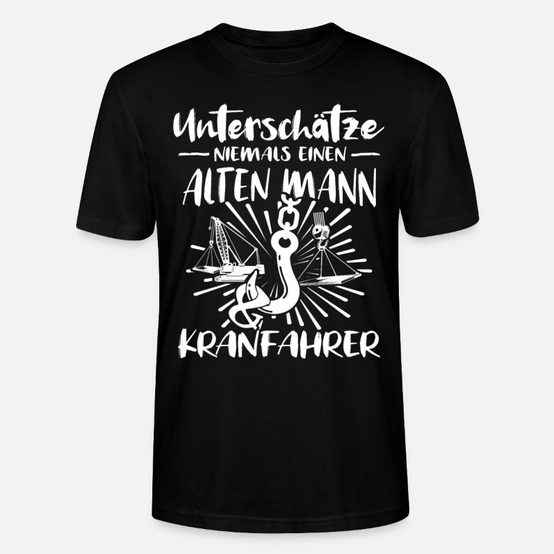 Kranfahrer Kran Kranfuehrer - Stanley/Stella Unisex Bio-T-Shirt CRAFTER - Schwarz