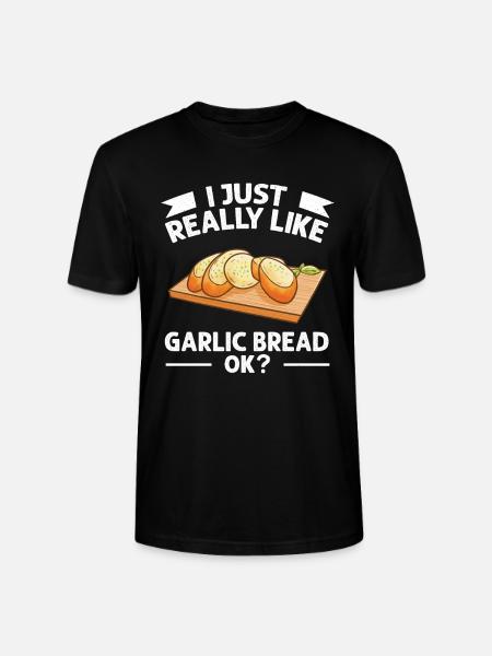 Garlic Garlic Bread Food Gift - Stanley/Stella CRAFTER Unisex Organic T-Shirt - black
