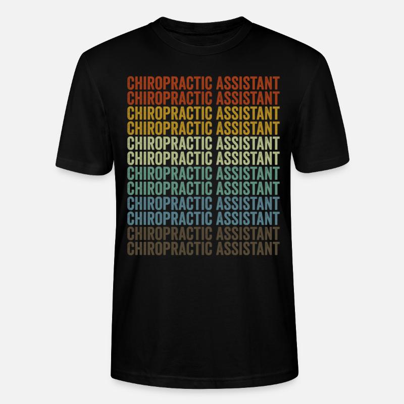 Chiropractic Assistant Chiropractor - Stanley/Stella CRAFTER Unisex Organic T-Shirt - black