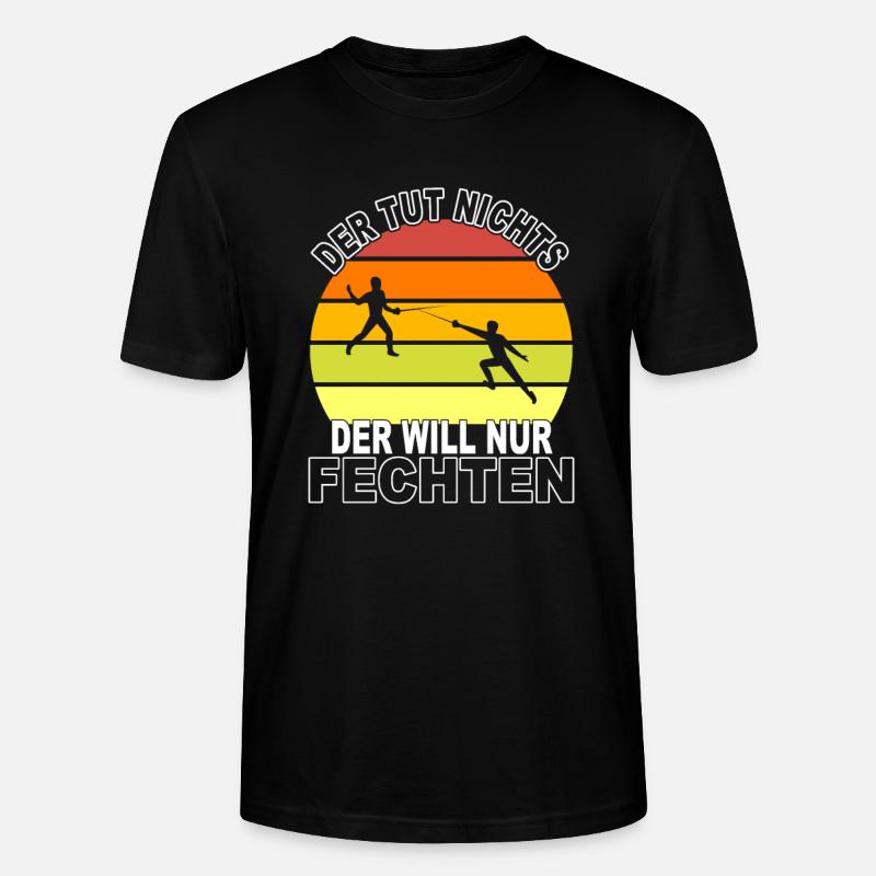 Fechten Spruch - Stanley/Stella Unisex Bio-T-Shirt CRAFTER - Schwarz