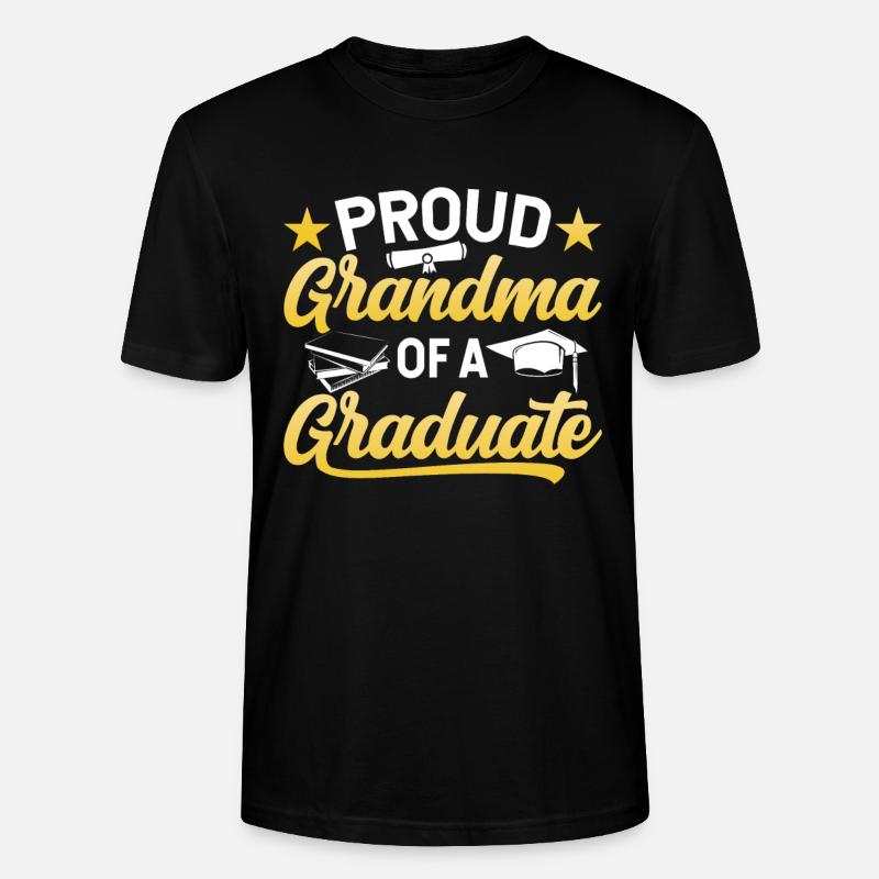 Stolze Großmutter Eines Absolventen Absolvent - Stanley/Stella Unisex Bio-T-Shirt CRAFTER - Schwarz