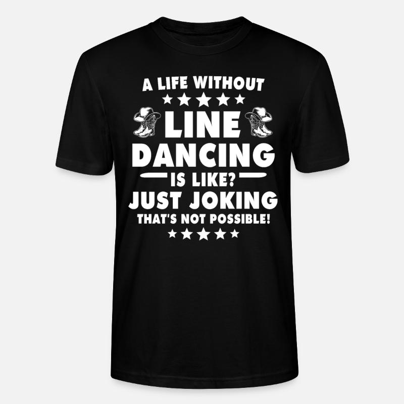 Line Dance Line Dancing - Stanley/Stella Unisex Bio-T-Shirt CRAFTER - Schwarz