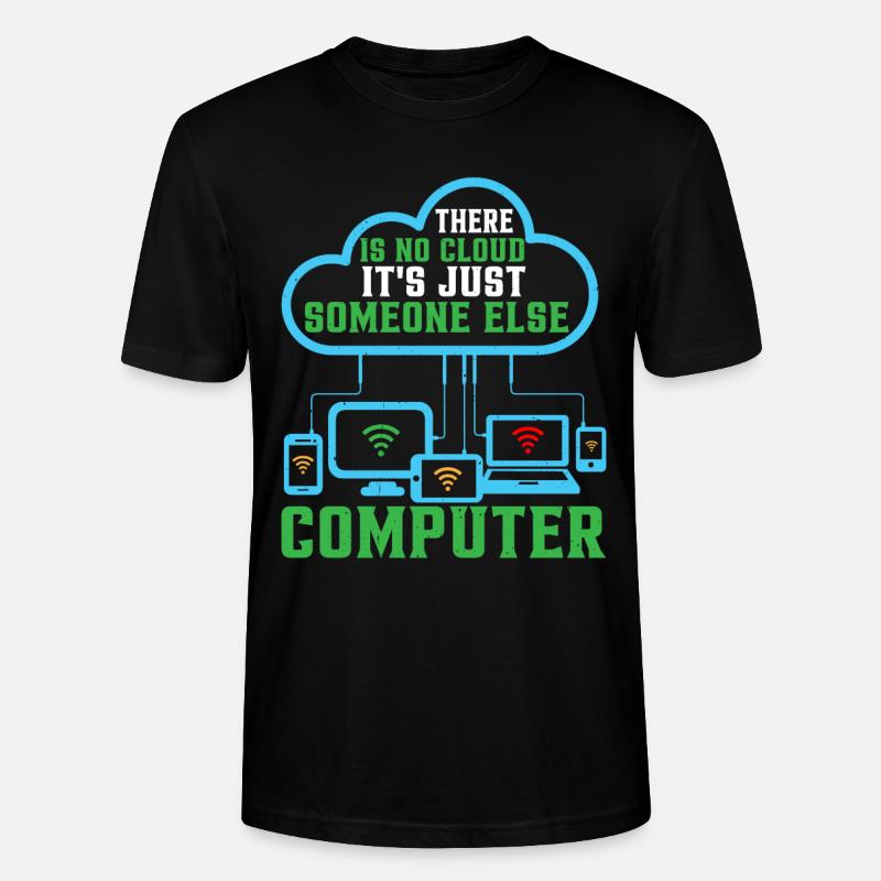There Is No Cloud 17 - Stanley/Stella Unisex Bio-T-Shirt CRAFTER - Schwarz