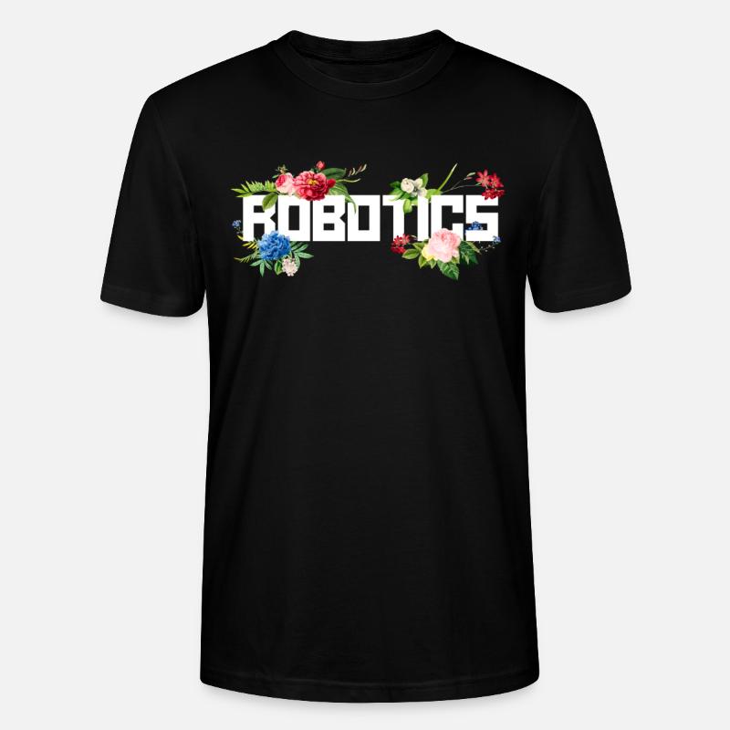 Robot Robotics Engineer Flower - Stanley/Stella CRAFTER Unisex Organic T-Shirt - black