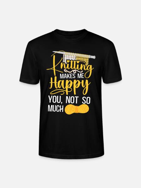 Knitting Knitter Knitting Makes Me - Stanley/Stella Unisex Bio-T-Shirt CRAFTER - Schwarz