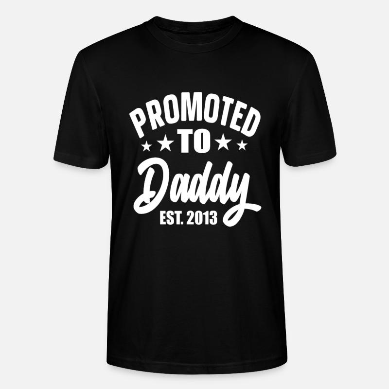 Promoted To Daddy Est 2013 - Stanley/Stella Unisex Bio-T-Shirt CRAFTER - Schwarz