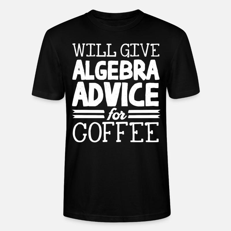 Algebra, Analysis, Science, Mathematics - Stanley/Stella CRAFTER Unisex Organic T-Shirt - black