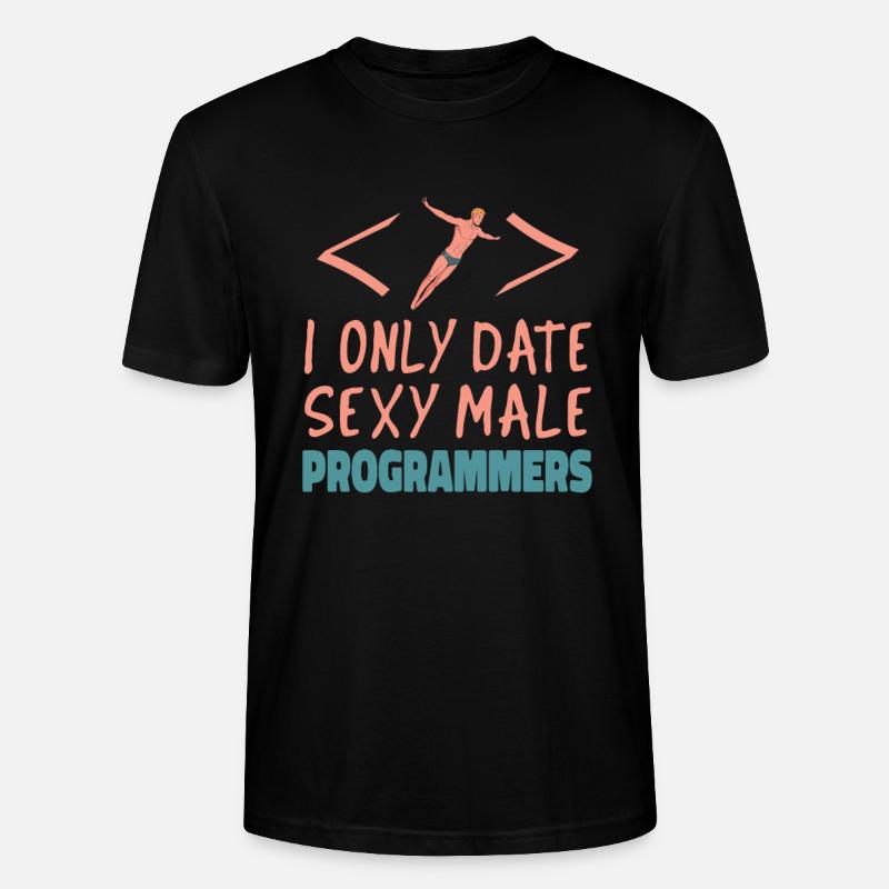 Developer Coder Programmer Sexy - Stanley/Stella CRAFTER Unisex Organic T-Shirt - black
