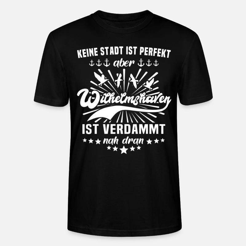Wilhelmshaven Sprüche - Stanley/Stella Unisex Bio-T-Shirt CRAFTER - Schwarz