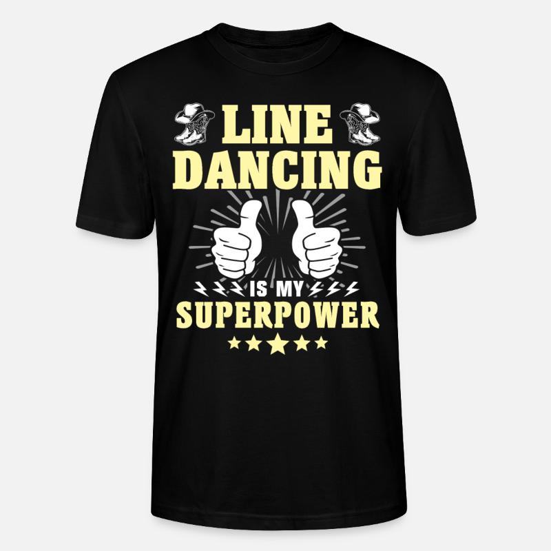 Line Dancing Superpower - Stanley/Stella Unisex Bio-T-Shirt CRAFTER - Schwarz