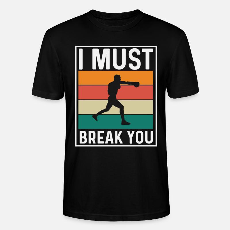 Je dois te briser - T-shirt bio CRAFTER Stanley Stella Unisexe - noir