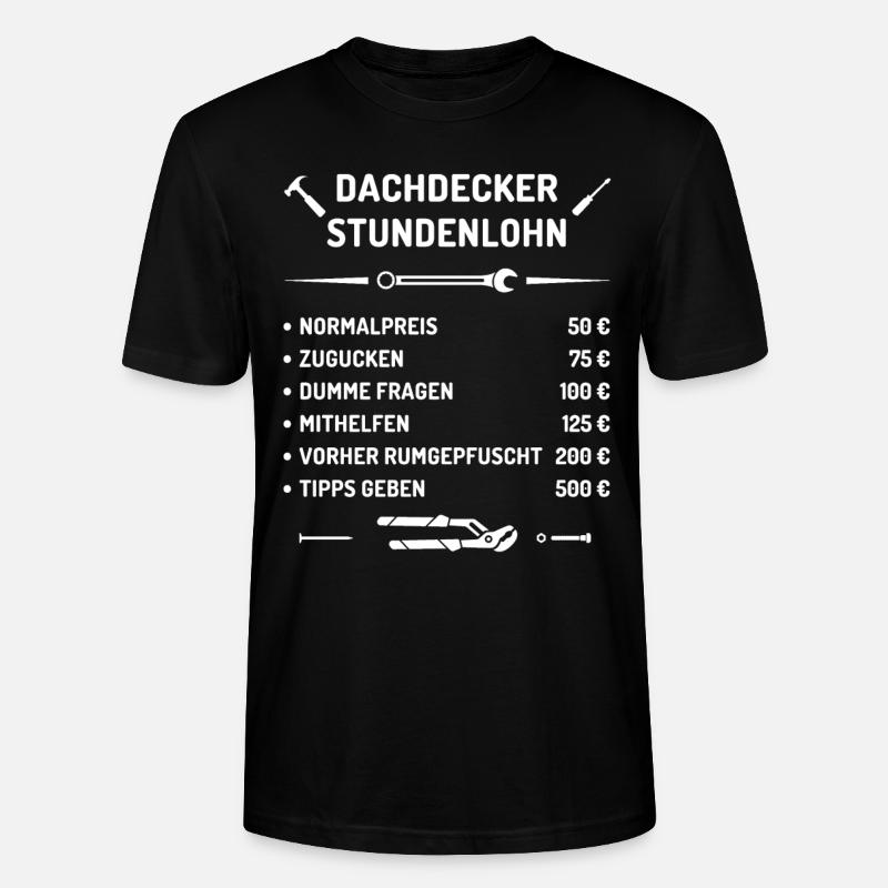 Dachdecker Stundenlohn - Stanley/Stella Unisex Bio-T-Shirt CRAFTER - Schwarz