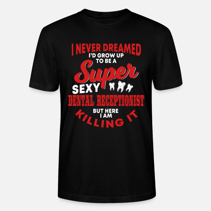 Drôle d’assistante dentaire disant - T-shirt bio CRAFTER Stanley Stella Unisexe - noir