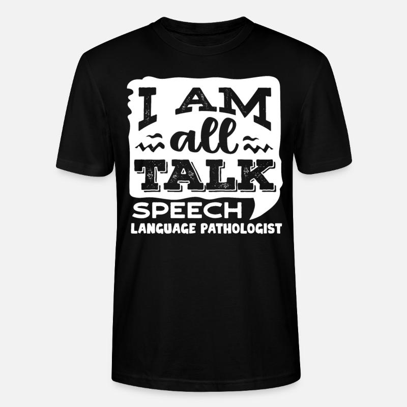 Speech-language pathology, speech-language pathologist - Stanley/Stella CRAFTER Unisex Organic T-Shirt - black