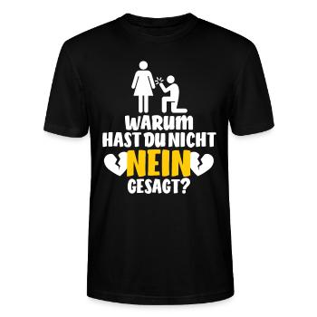 Warum hast du nicht nein gesagt? Beziehung - Stanley/Stella Unisex Bio-T-Shirt CRAFTER - Schwarz - Vorne - Alina (178cm) & Michal (187cm)