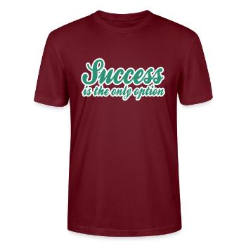 Success Saying - Stanley/Stella CRAFTER Unisex Organic T-Shirt - burgundy - Front - Alina (178cm) & Michal (187cm)