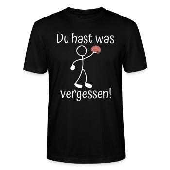 Du Hast Was Vergessen Hirn Sarkasmus Gehirn - Stanley/Stella Unisex Bio-T-Shirt CRAFTER - Schwarz - Vorne - Alina (178cm) & Michal (187cm)