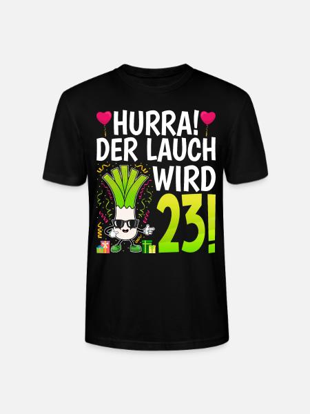 Hurra der Lauch wird 23 - Stanley/Stella Unisex Bio-T-Shirt CRAFTER - Schwarz