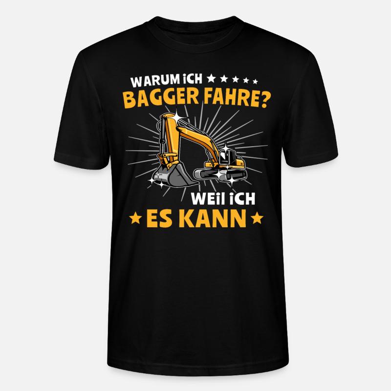 Baggerfuehrer Baggerfahrer - Stanley/Stella Unisex Bio-T-Shirt CRAFTER - Schwarz