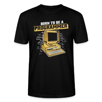 Born To Be A Programmer Developer Coder - Stanley/Stella Unisex Bio-T-Shirt CRAFTER - Schwarz - Vorne - Alina (178cm) & Michal (187cm)