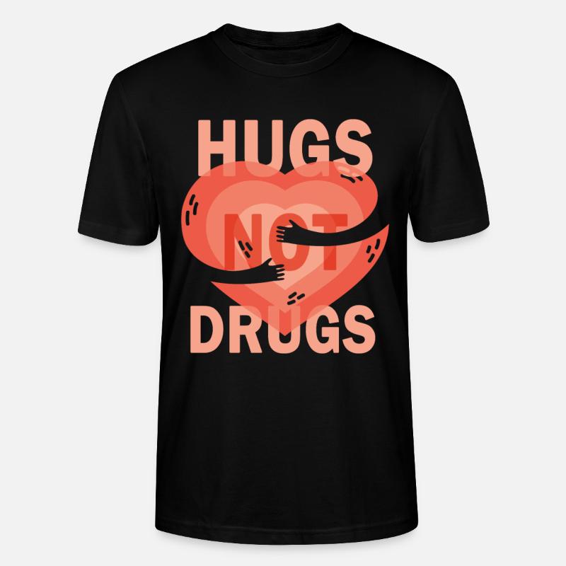 Umarmungen Statt Drogen - Stanley/Stella Unisex Bio-T-Shirt CRAFTER - Schwarz