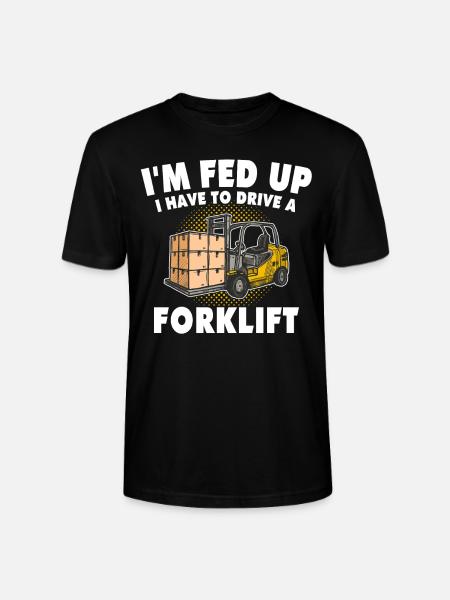 Forklift Forklift Driver - Stanley/Stella CRAFTER Unisex Organic T-Shirt - black