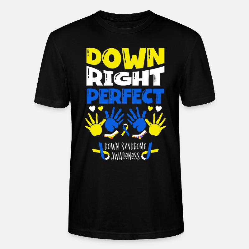 Down Right Perfect Down-syndrom-bewusstsein - Stanley/Stella Unisex Bio-T-Shirt CRAFTER - Schwarz