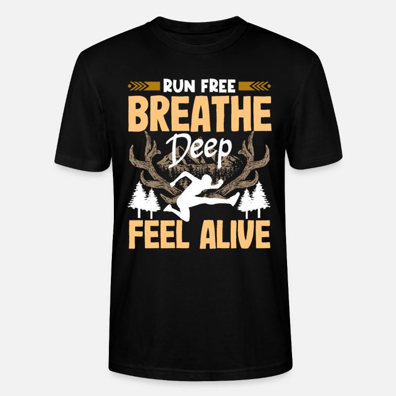 Run free feel alive - Stanley/Stella CRAFTER Unisex Organic T-Shirt - black