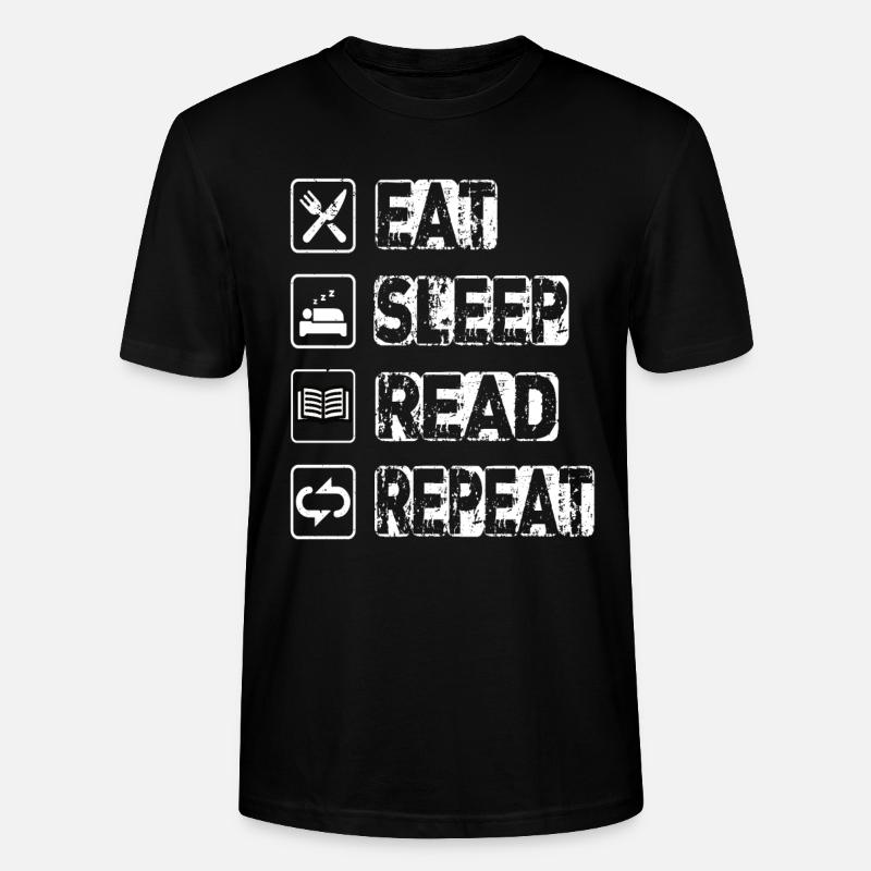 Eat Sleep Read Repeat - Stanley/Stella Unisex Bio-T-Shirt CRAFTER - Schwarz
