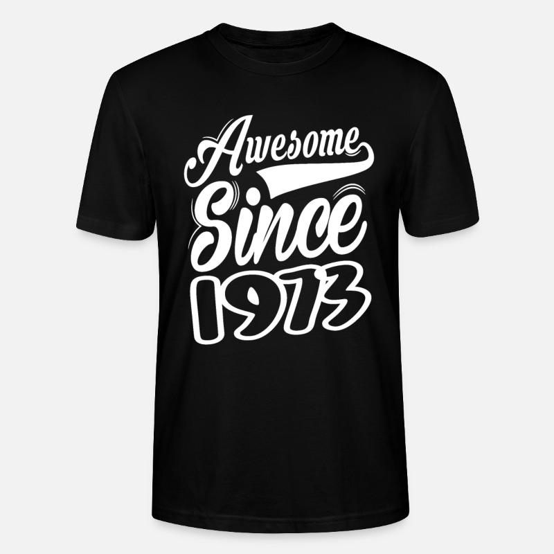 Awesome Since 1973 - Stanley/Stella Unisex Bio-T-Shirt CRAFTER - Schwarz