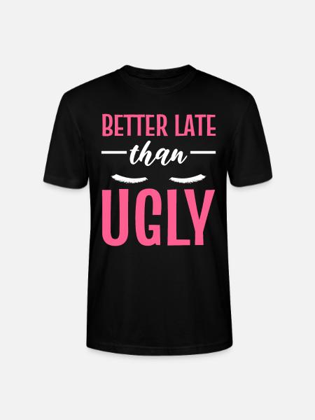 Better Late Than Ugly Maskenbildner - Stanley/Stella Unisex Bio-T-Shirt CRAFTER - Schwarz