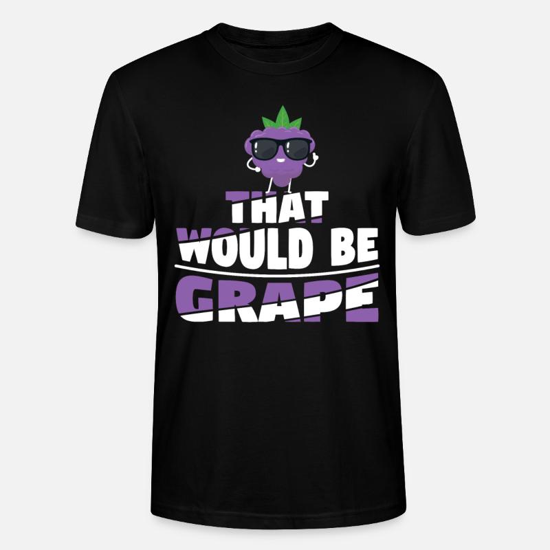 That Would Be Grape - Stanley/Stella Unisex Bio-T-Shirt CRAFTER - Schwarz