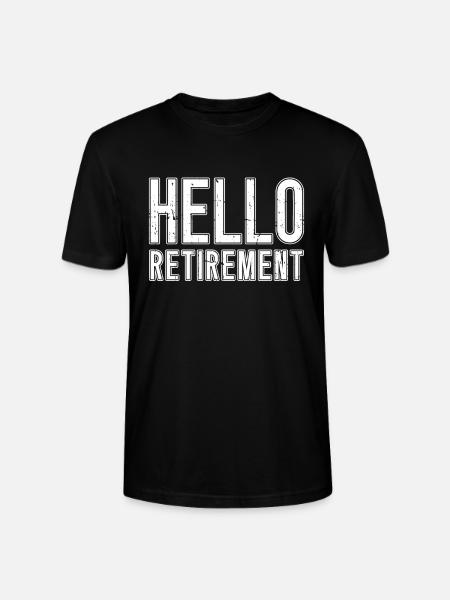 Pensioner Retirement Hello Retirement - Stanley/Stella CRAFTER Unisex Organic T-Shirt - black