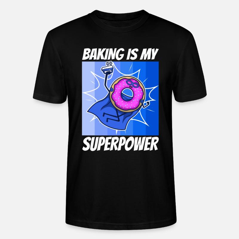 Baking is my Superpower, Donut - Stanley/Stella Unisex Bio-T-Shirt CRAFTER - Schwarz