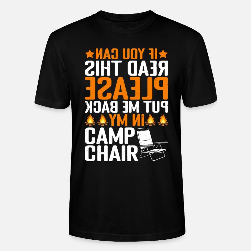S’il vous plaît, remettez-moi dans ma chaise de camp - T-shirt bio CRAFTER Stanley Stella Unisexe - noir
